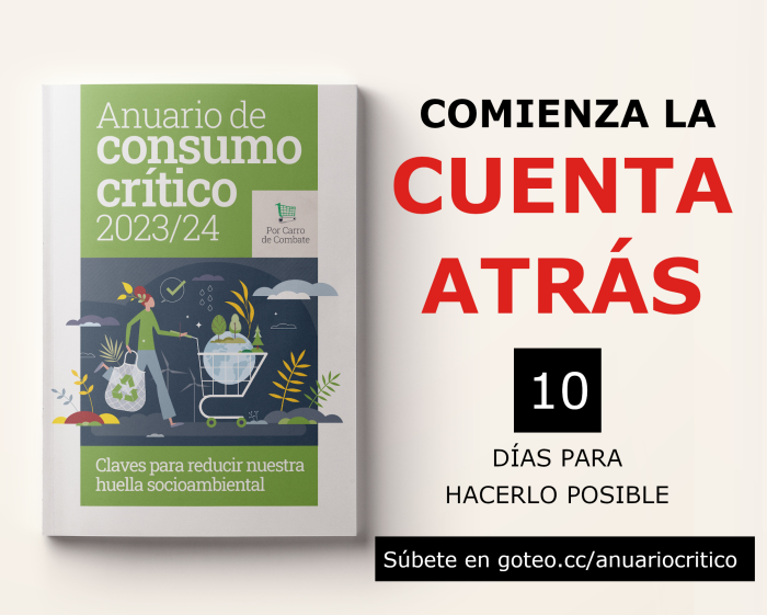 Nos quedan 10 días para hacer posible el Anuario de Consumo Crítico